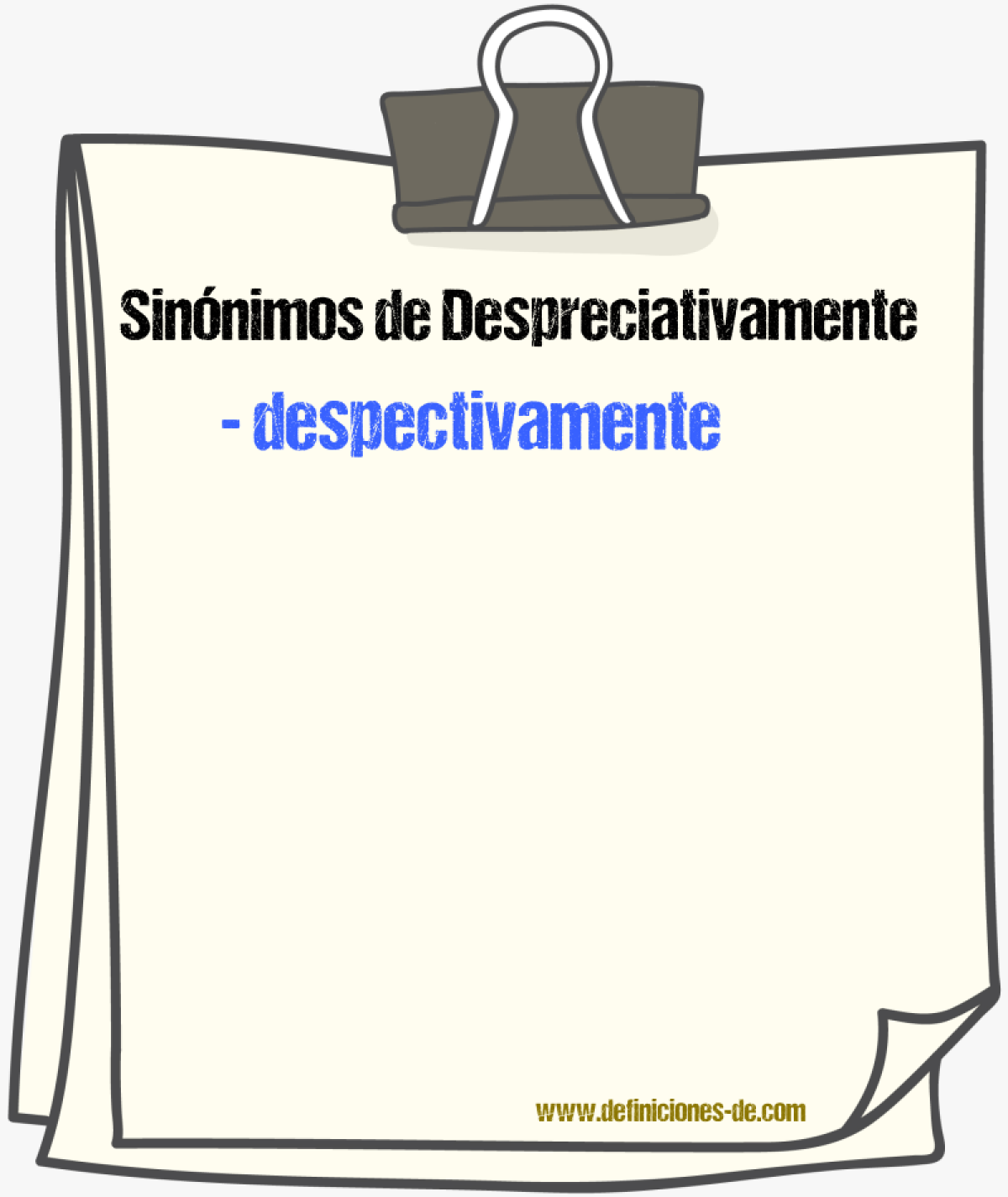 Sinnimos de despreciativamente