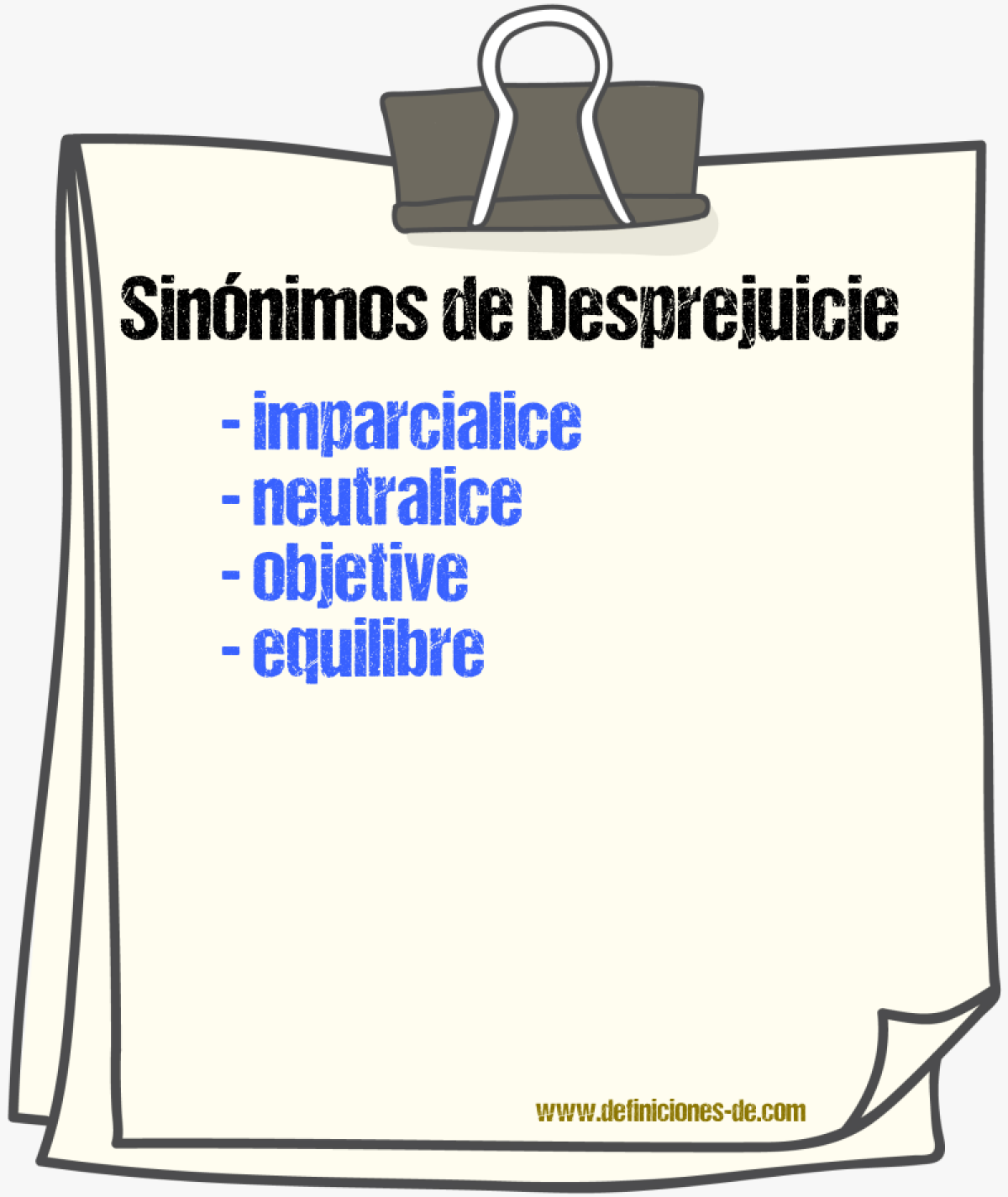 Sinónimos de desprejuicie