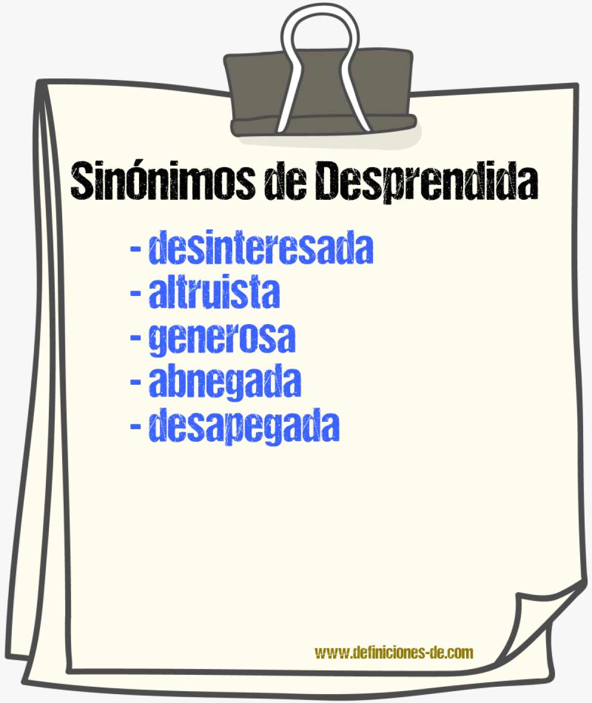 Sinónimos de desprendida