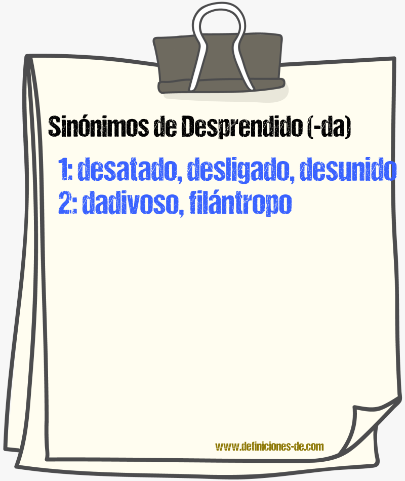 Sinnimos de desprendido