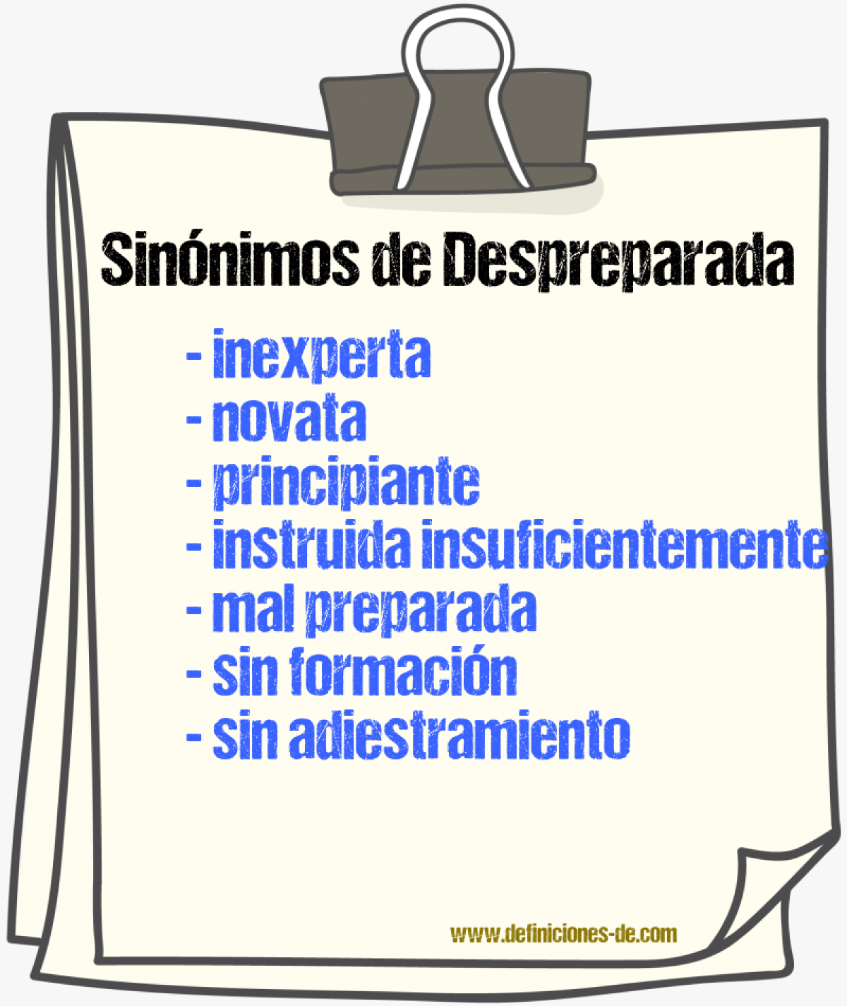 Sinónimos de despreparada
