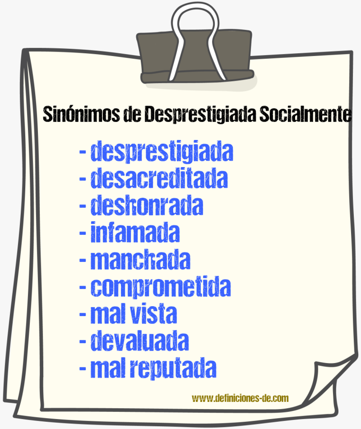 Sinónimos de desprestigiada socialmente