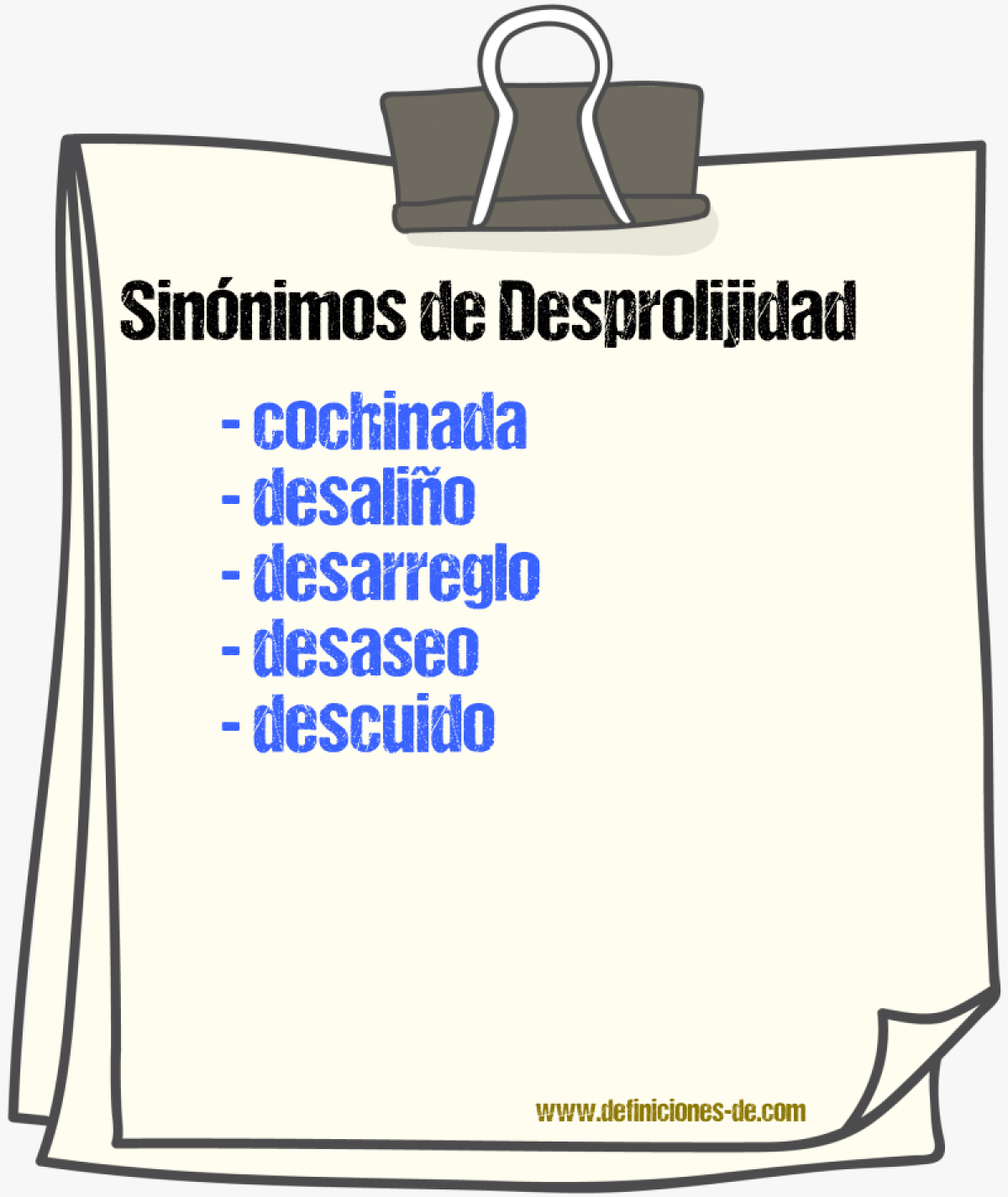 Sinnimos de desprolijidad