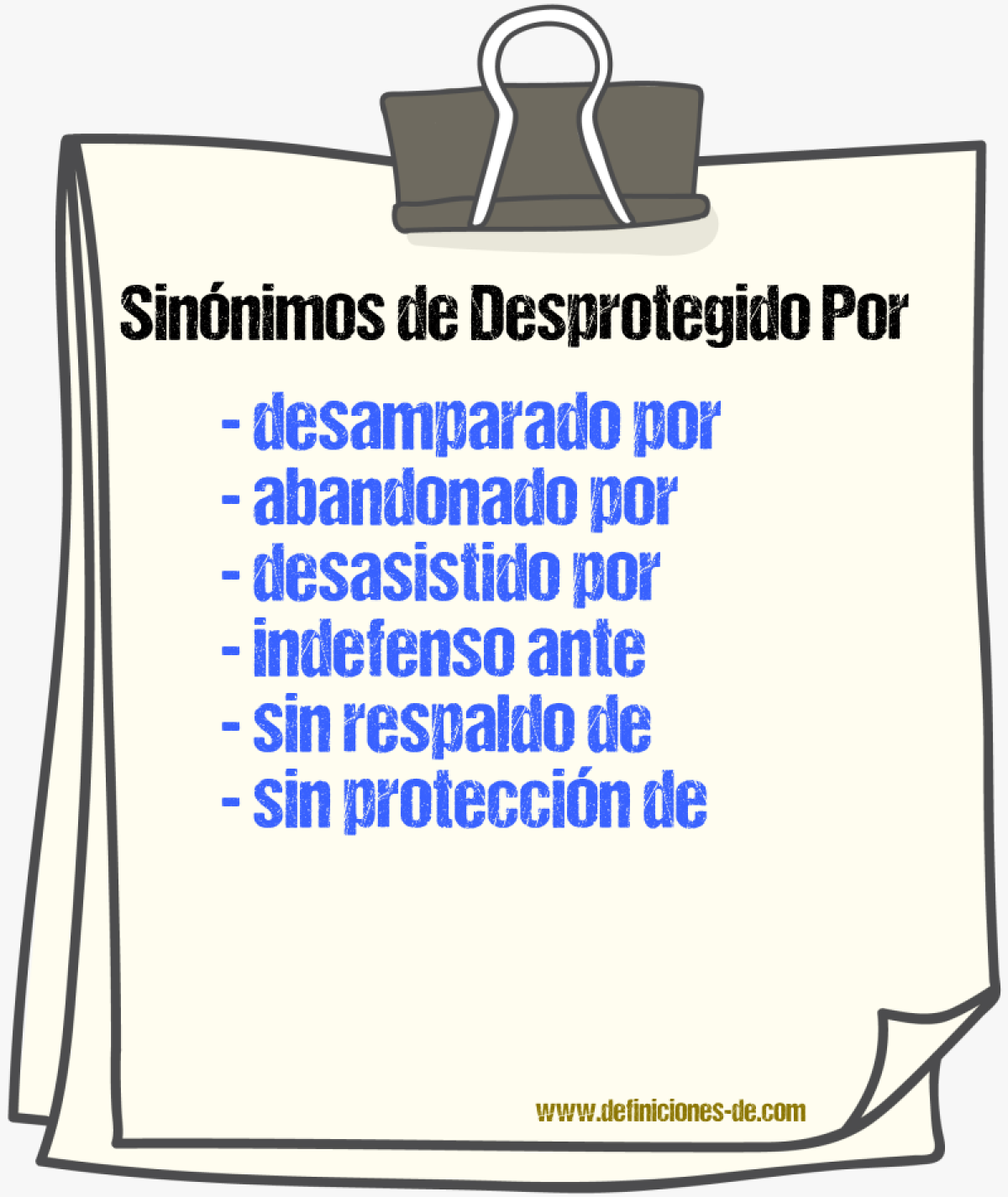 Sinónimos de desprotegido por