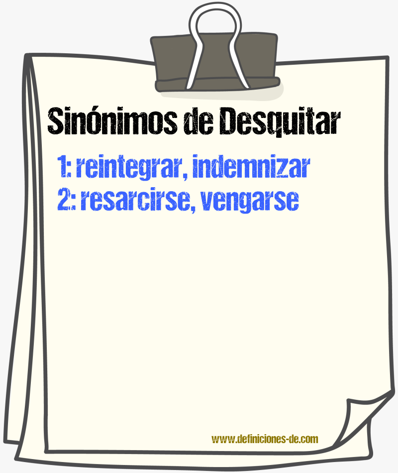 Sinnimos de desquitar