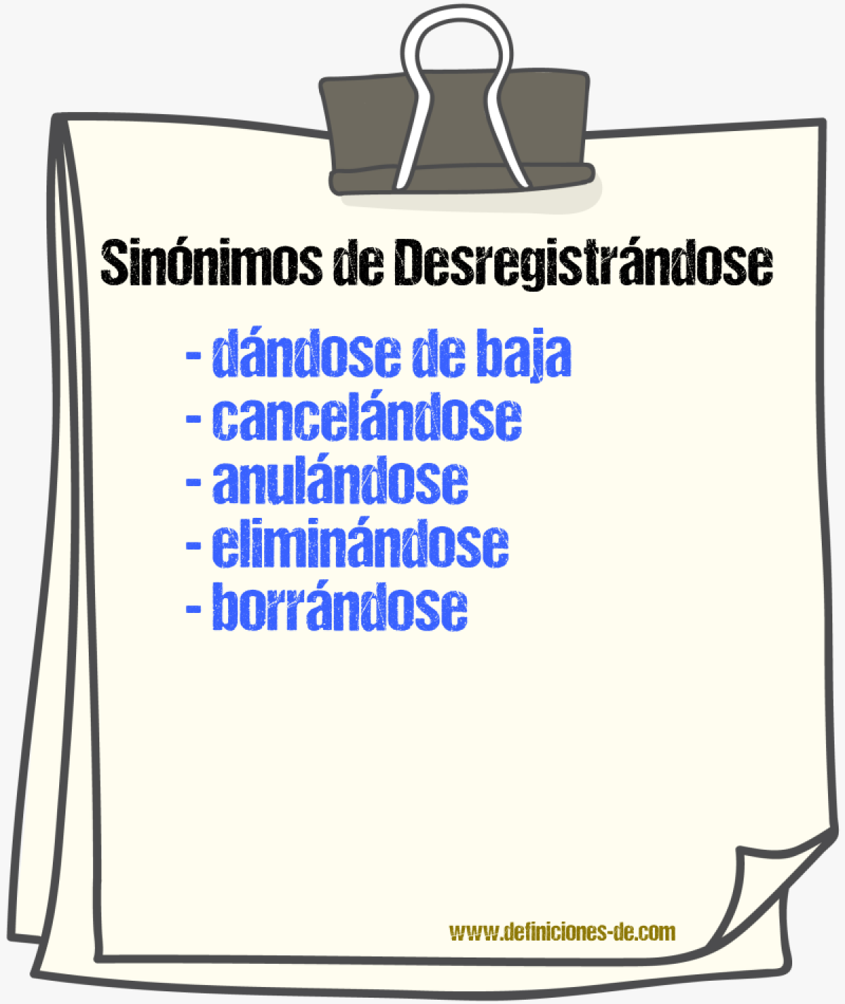 Sinónimos de desregistrándose