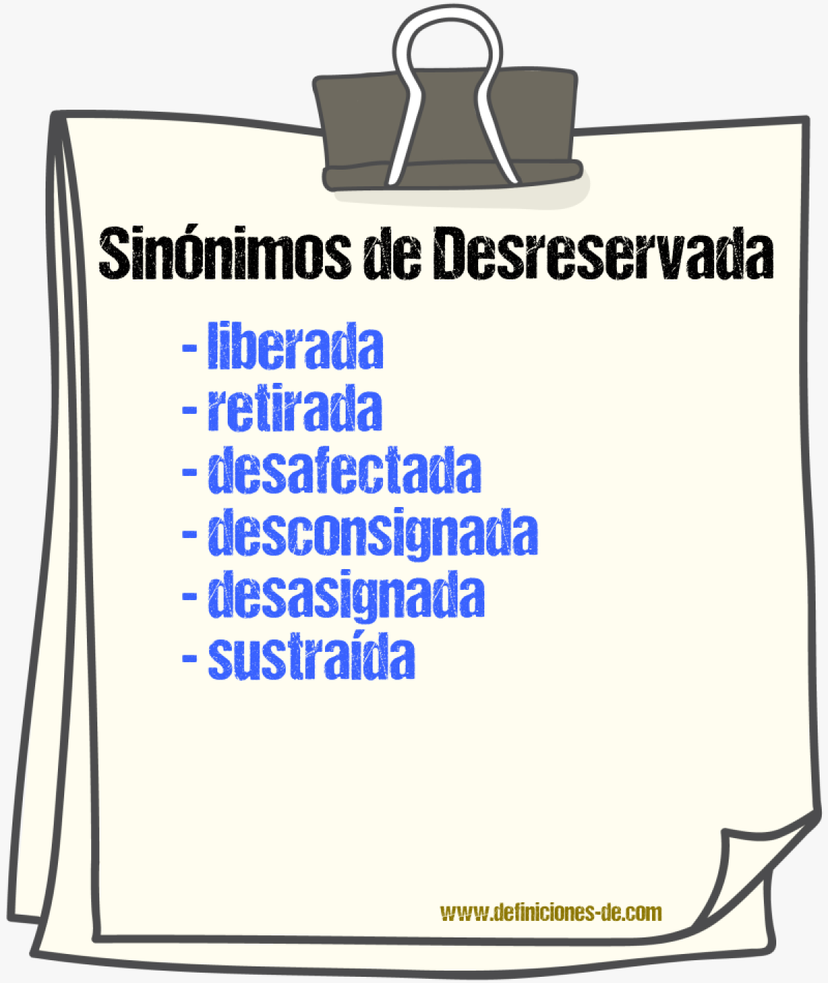 Sinónimos de desreservada