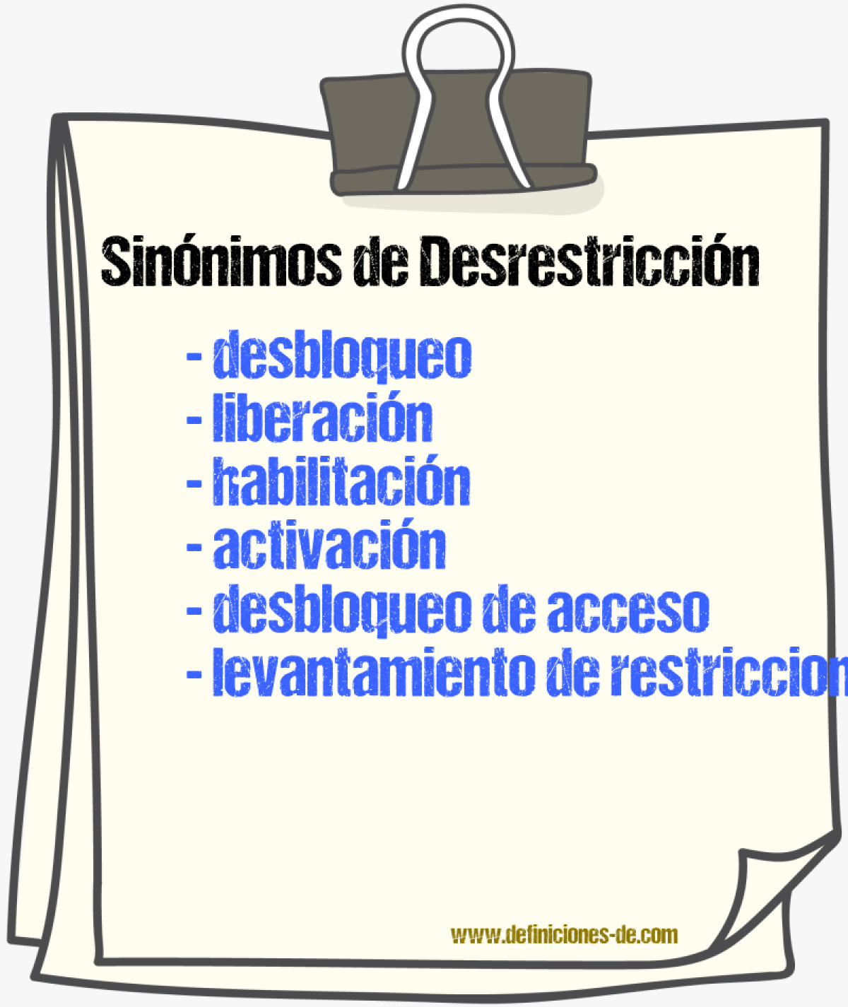 Sinónimos de desrestricción