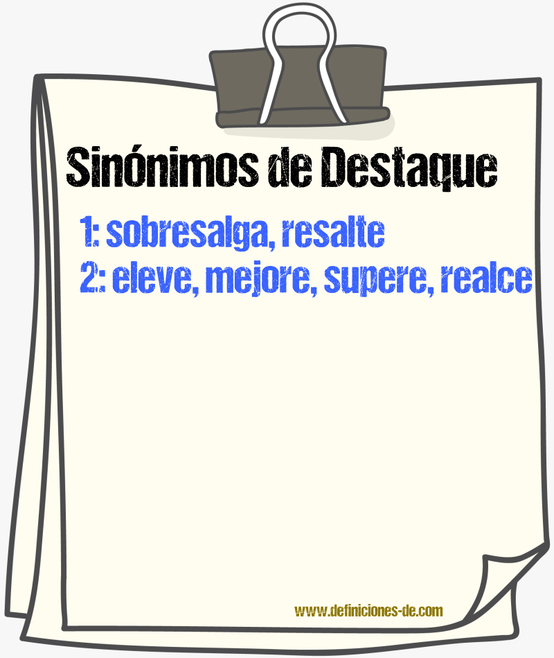 Sinónimos de destaque