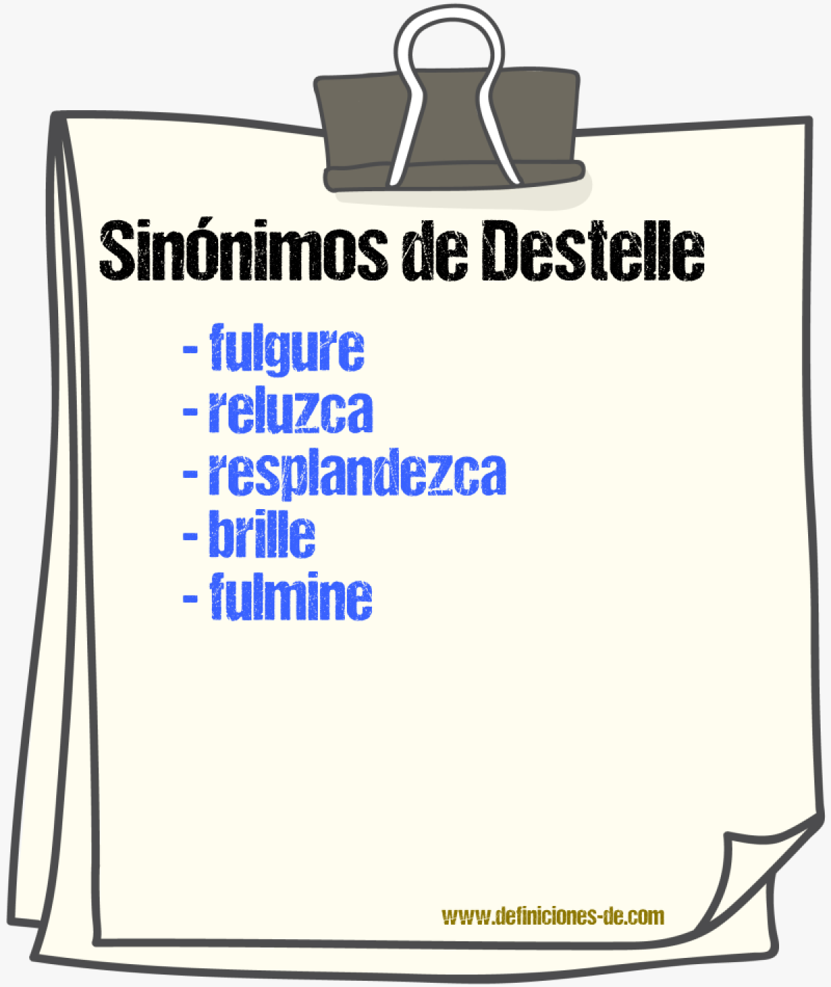 Sinónimos de destelle