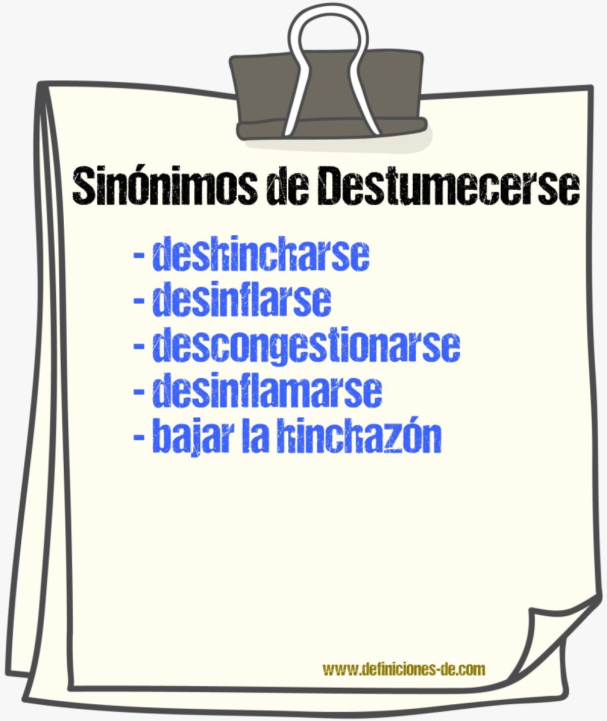 Sinónimos de destumecerse