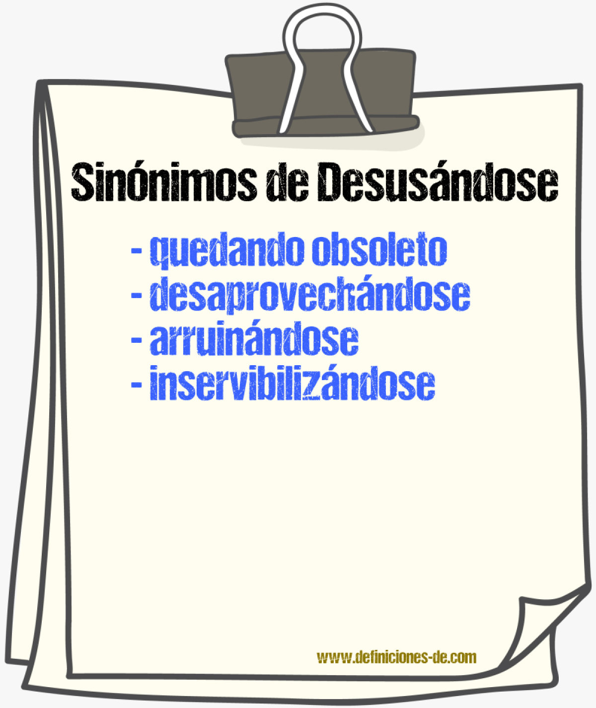 Sinónimos de desusándose