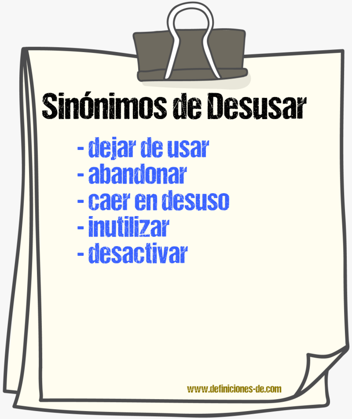 Sinónimos de desusar
