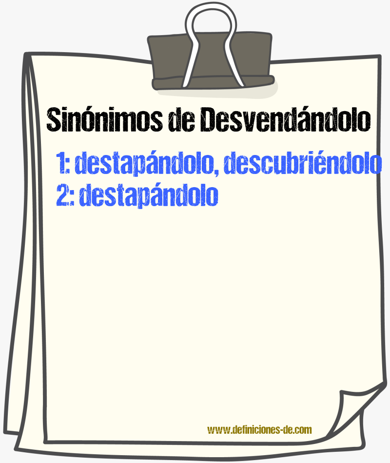 Sinónimos de desvendándolo