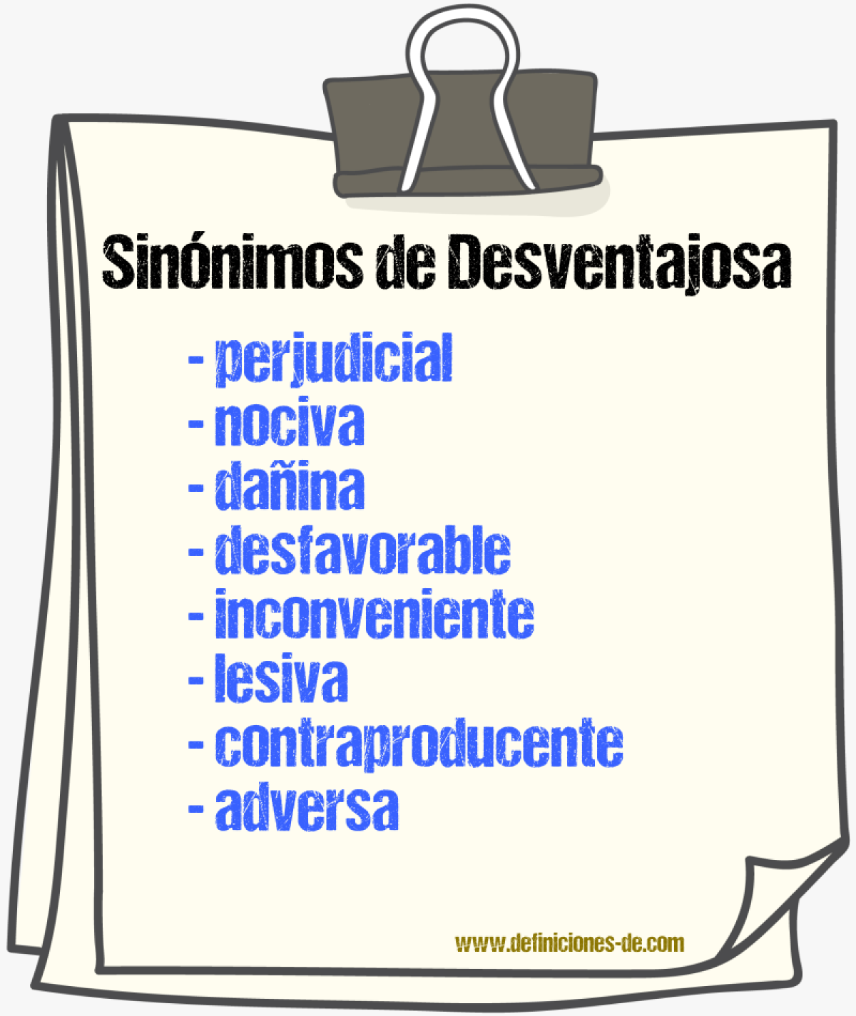 Sinónimos de desventajosa