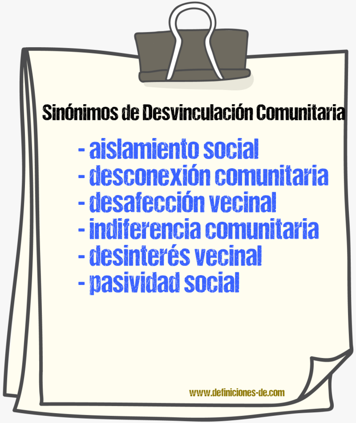 Sinónimos de desvinculación comunitaria