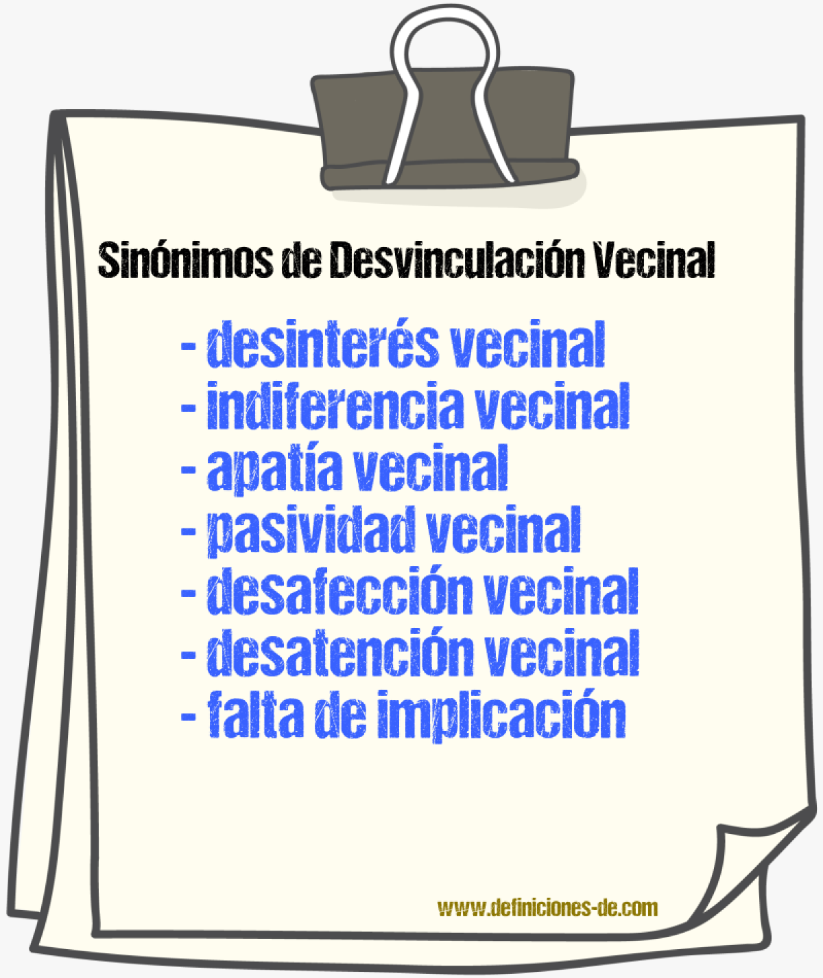 Sinónimos de desvinculación vecinal