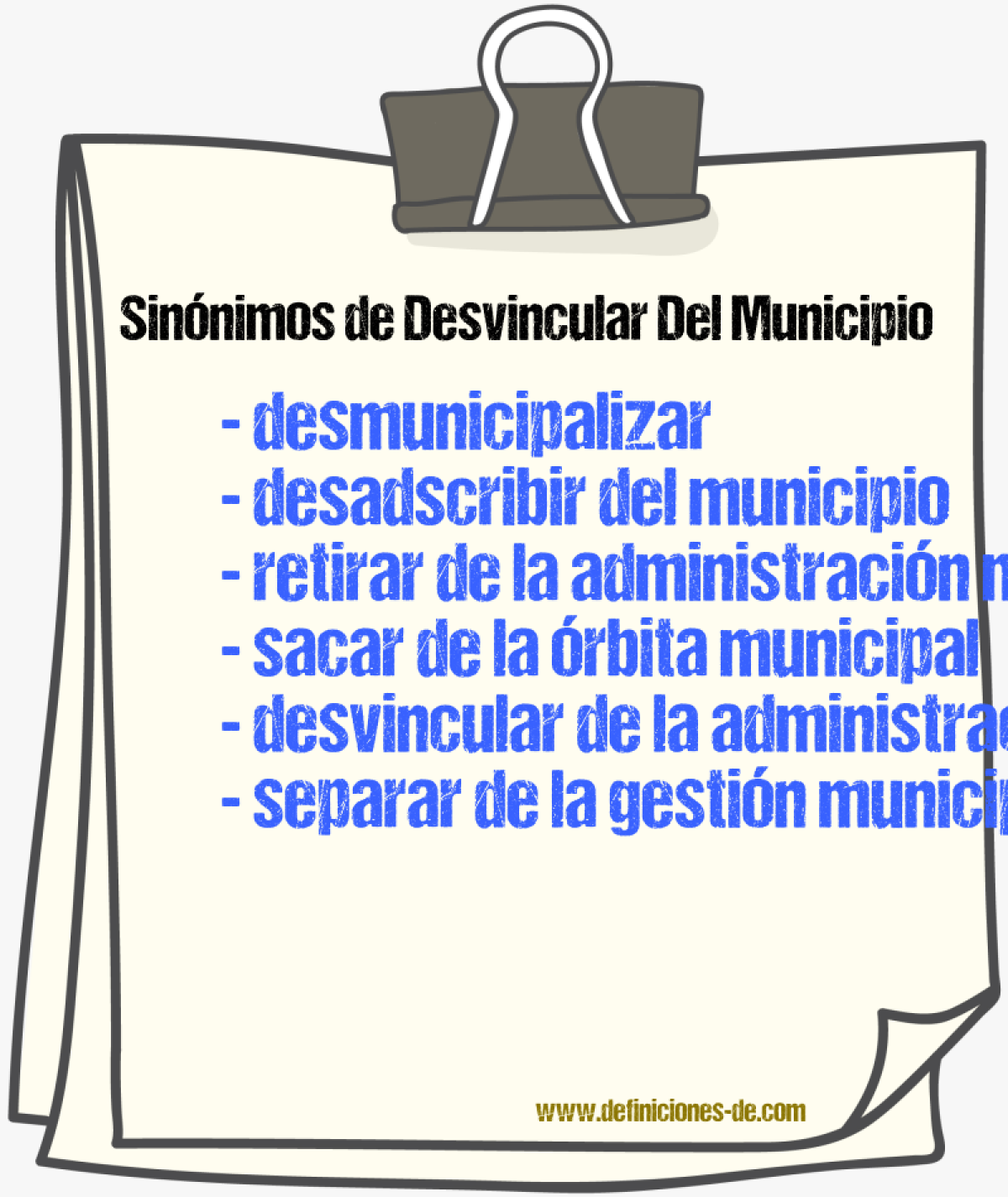 Sinónimos de desvincular del municipio