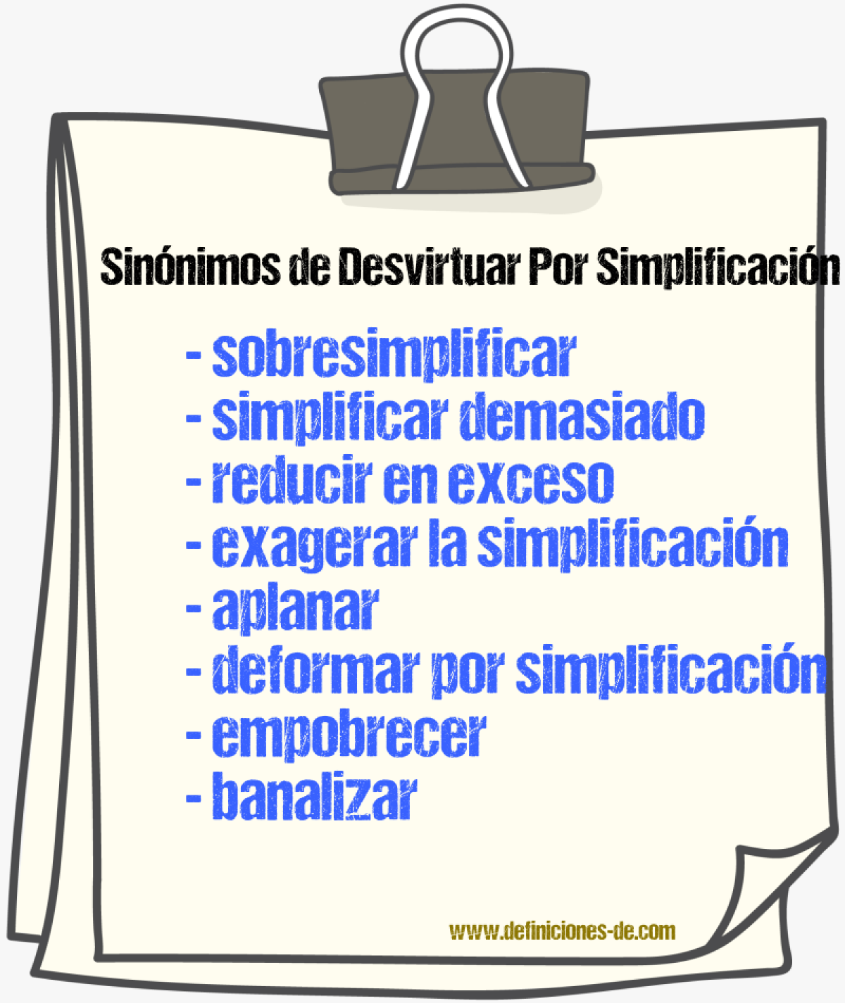 Sinónimos de desvirtuar por simplificación