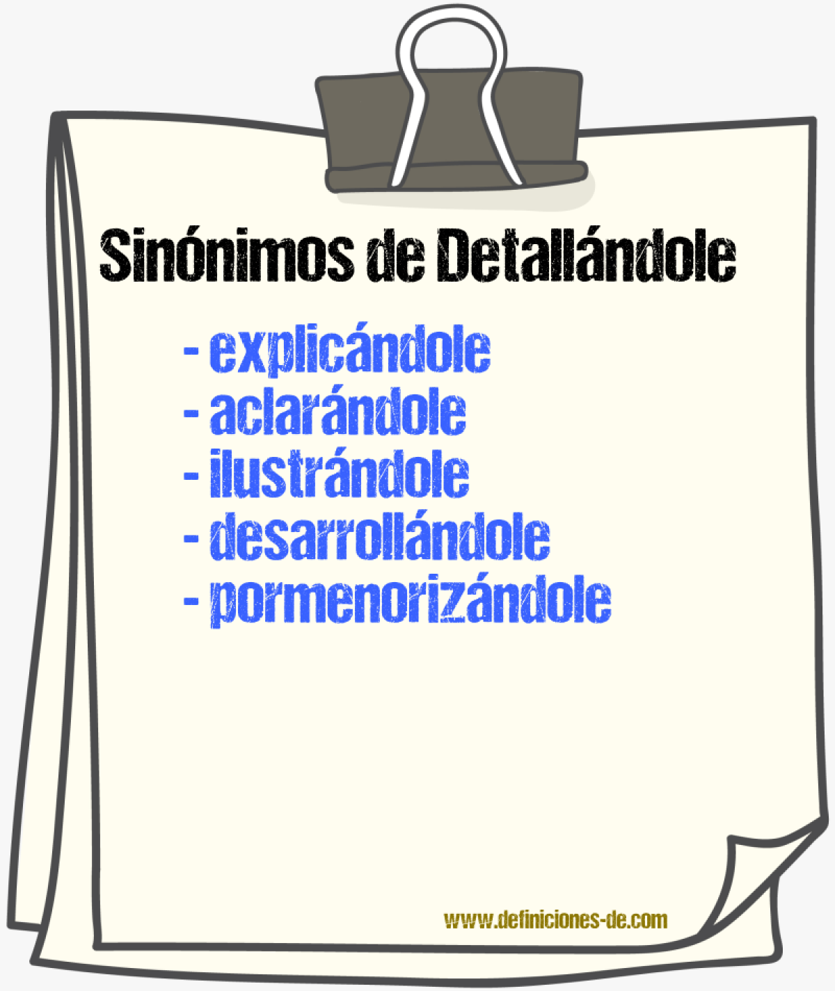 Sinónimos de detallándole