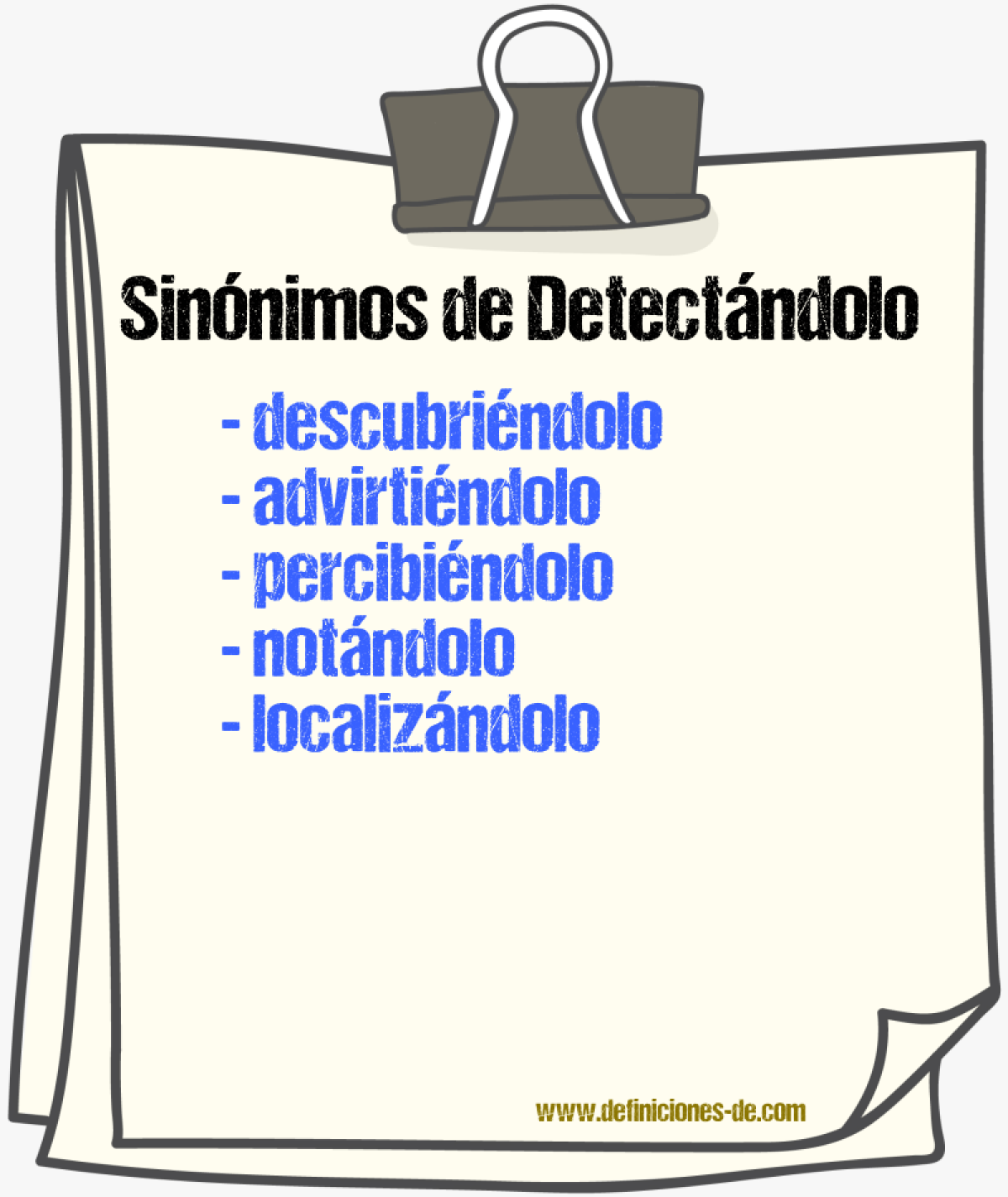 Sinónimos de detectándolo