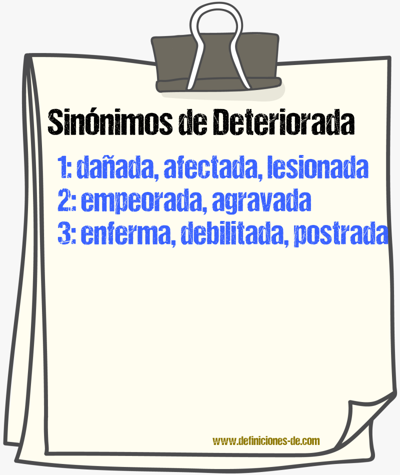 Sinónimos de deteriorada