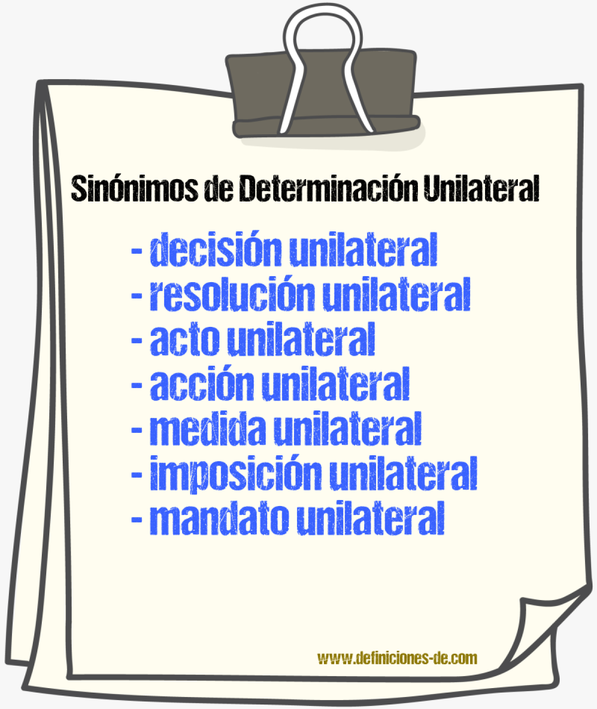 Sinónimos de determinación unilateral