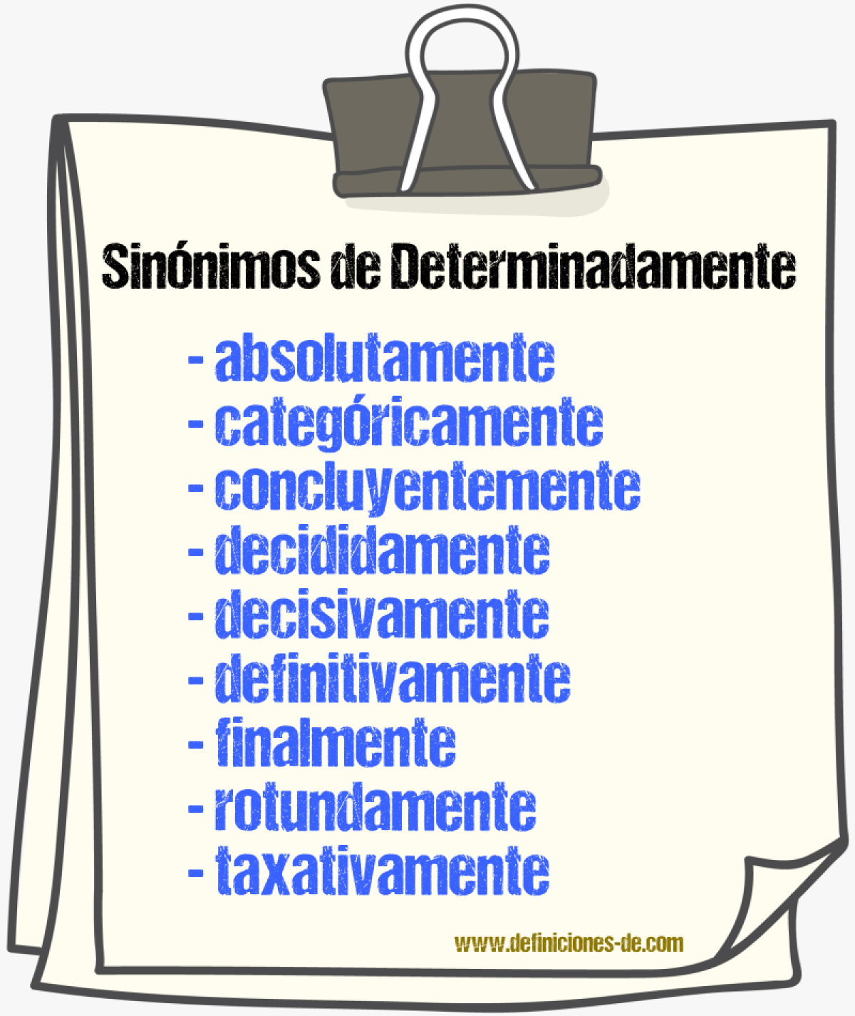 Sinnimos de determinadamente