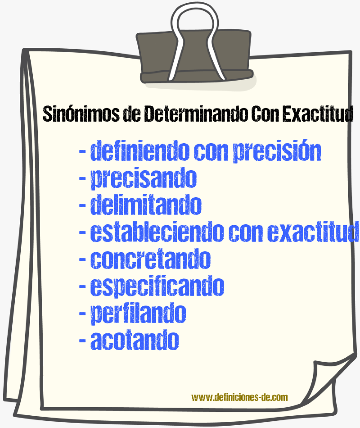 Sinónimos de determinando con exactitud