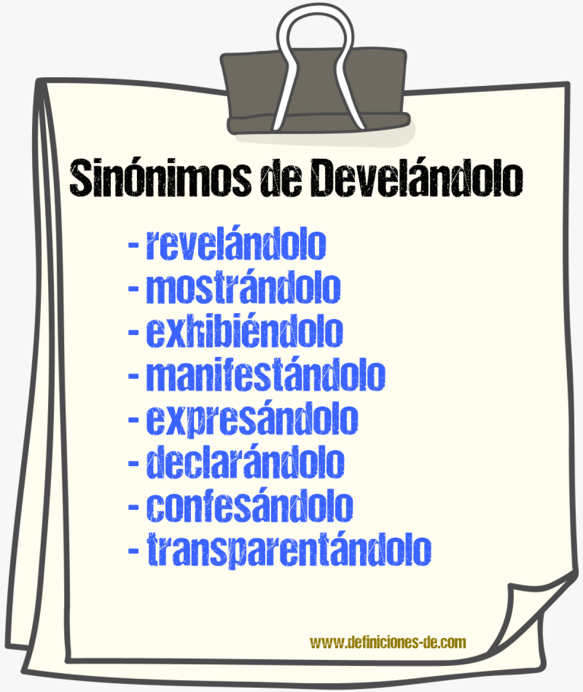 Sinónimos de develándolo