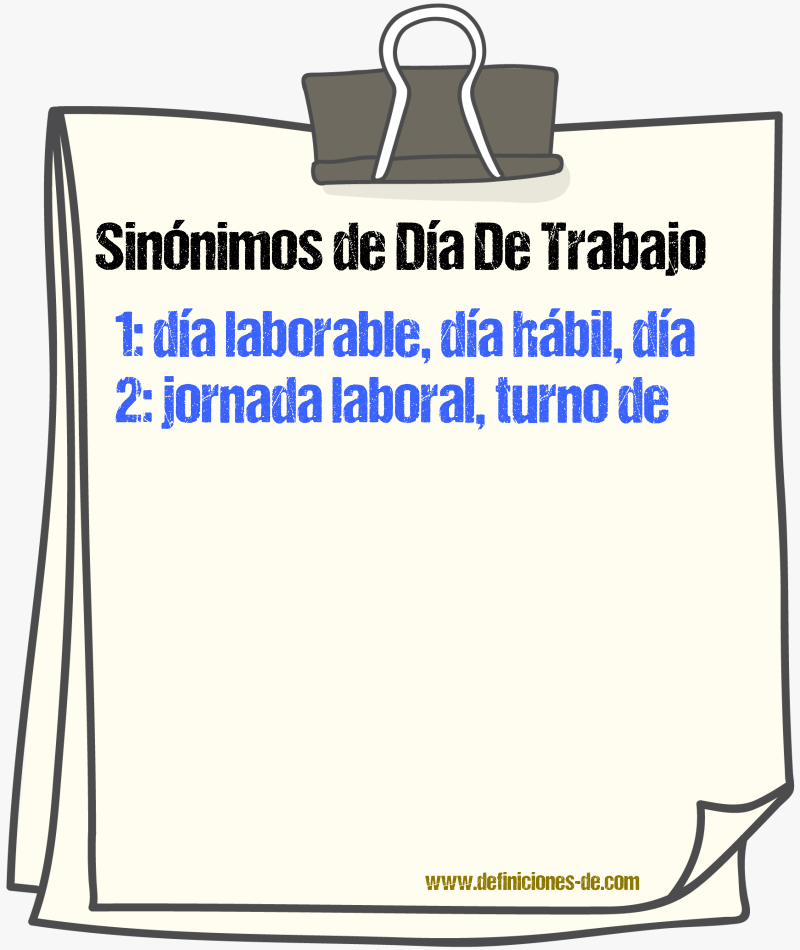 Sinónimos de día de trabajo