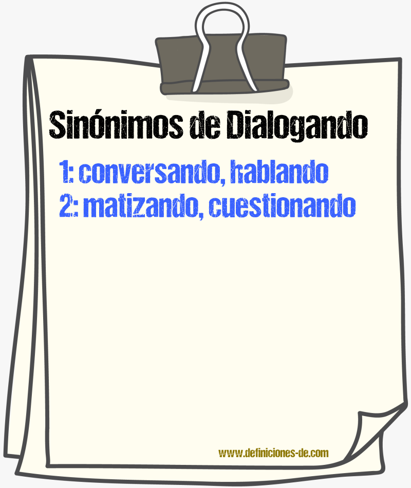 Sinónimos de dialogando