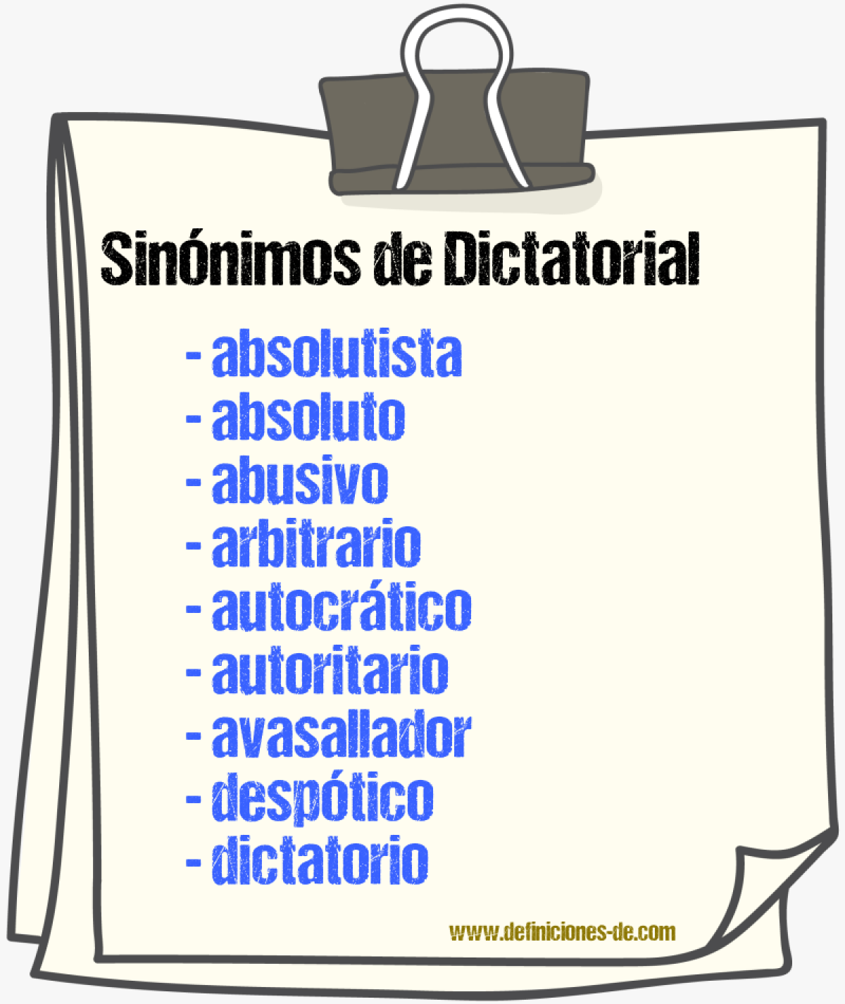 Sinónimos de dictatorial