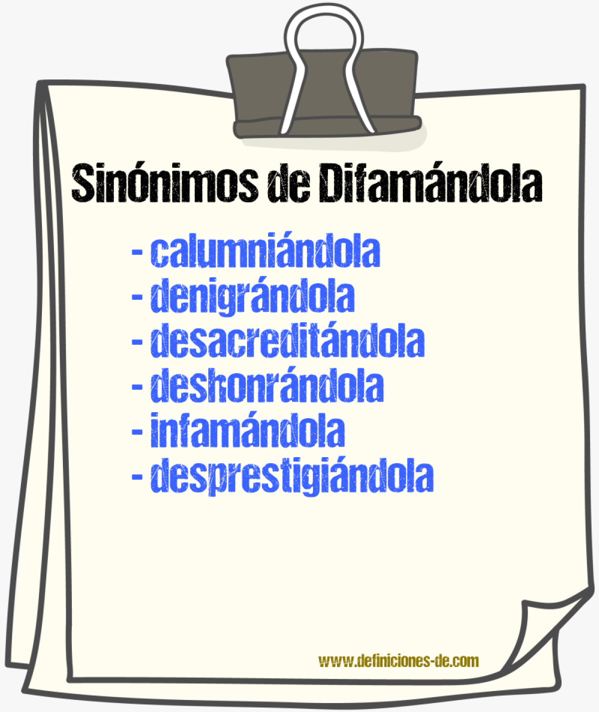 Sinónimos de difamándola