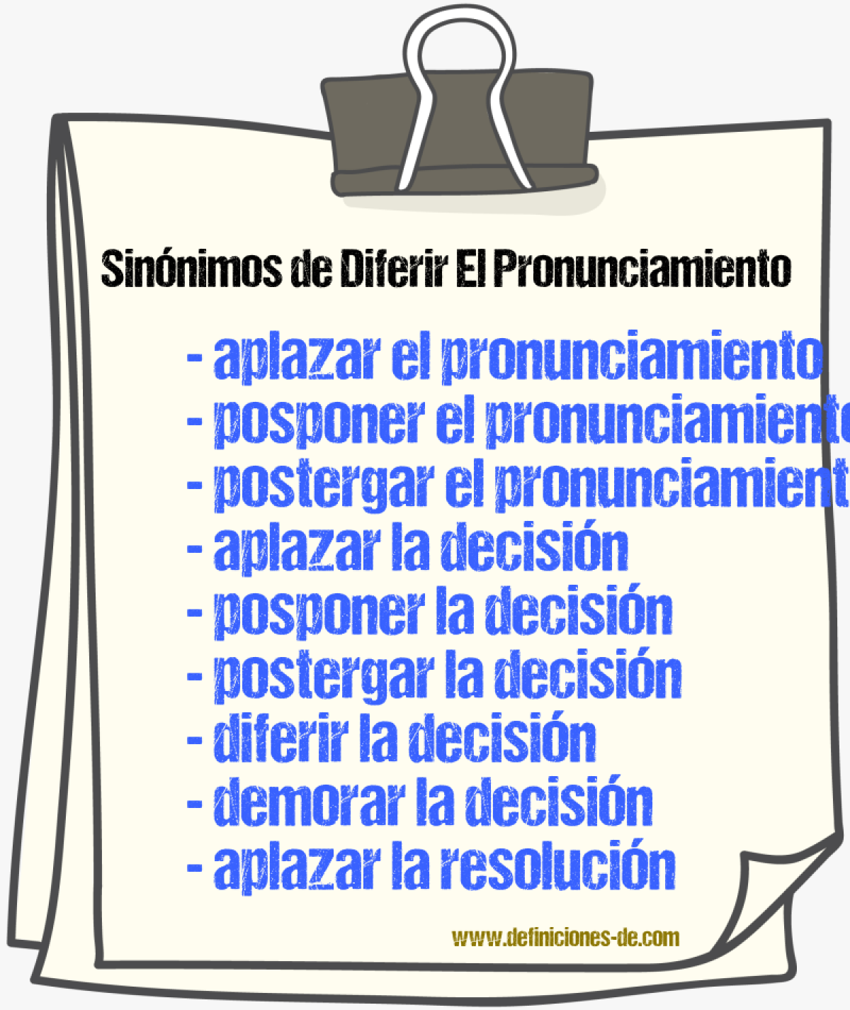 Sinónimos de diferir el pronunciamiento
