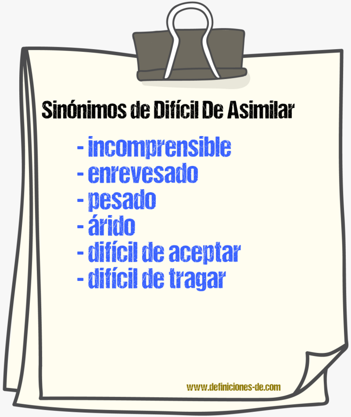 Sinónimos de difícil de asimilar
