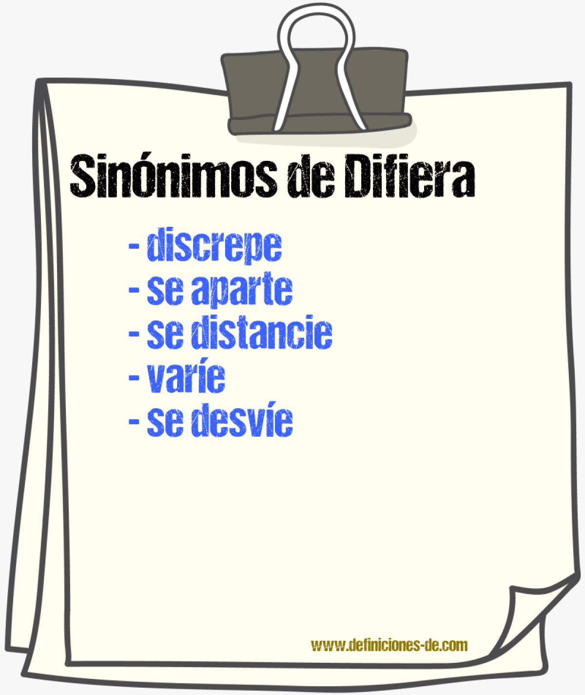 Sinónimos de difiera