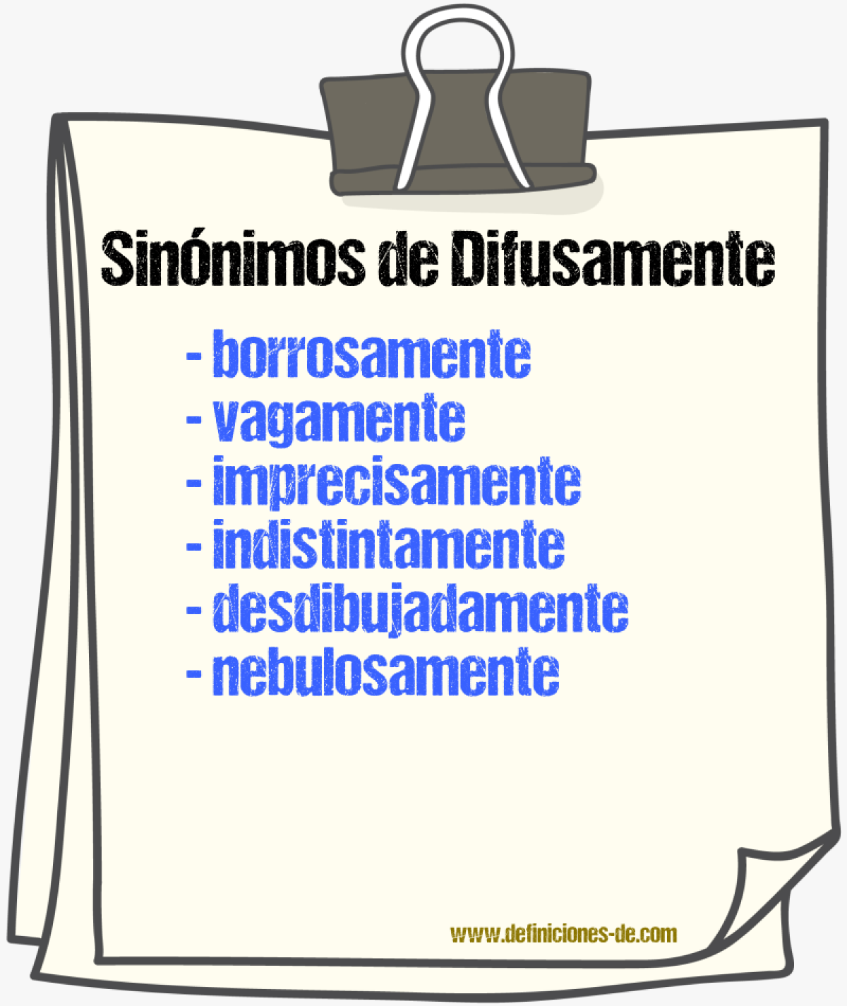 Sinónimos de difusamente