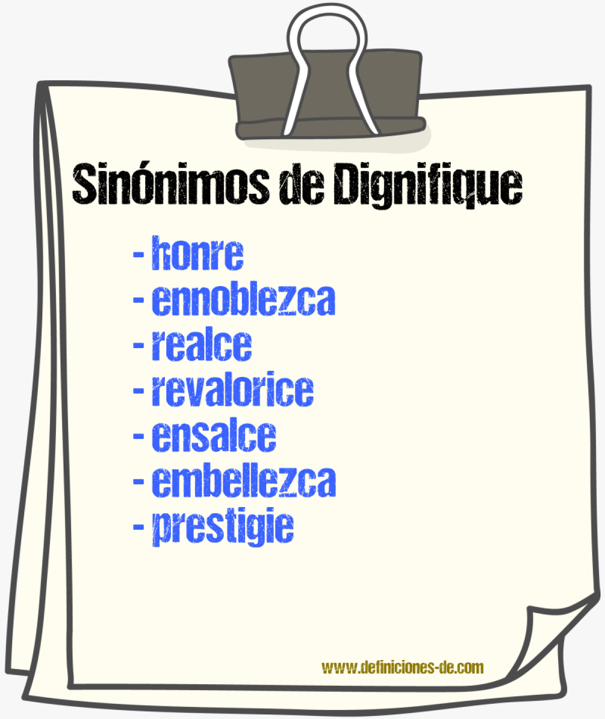 Sinónimos de dignifique