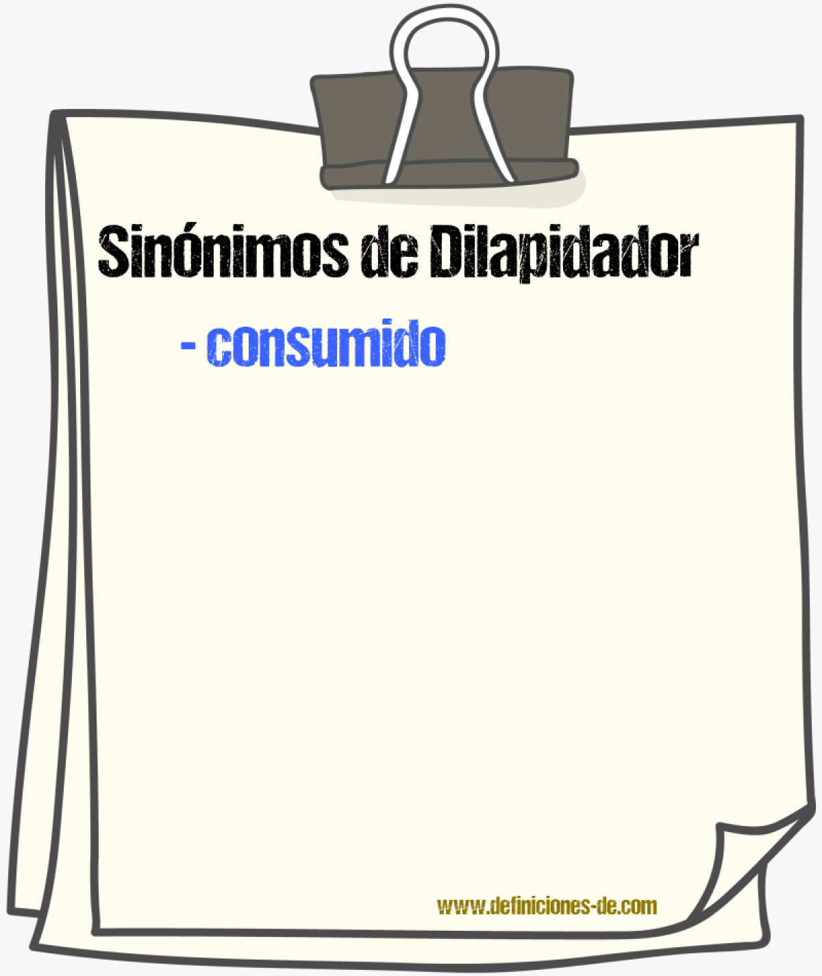 Sinnimos de dilapidador