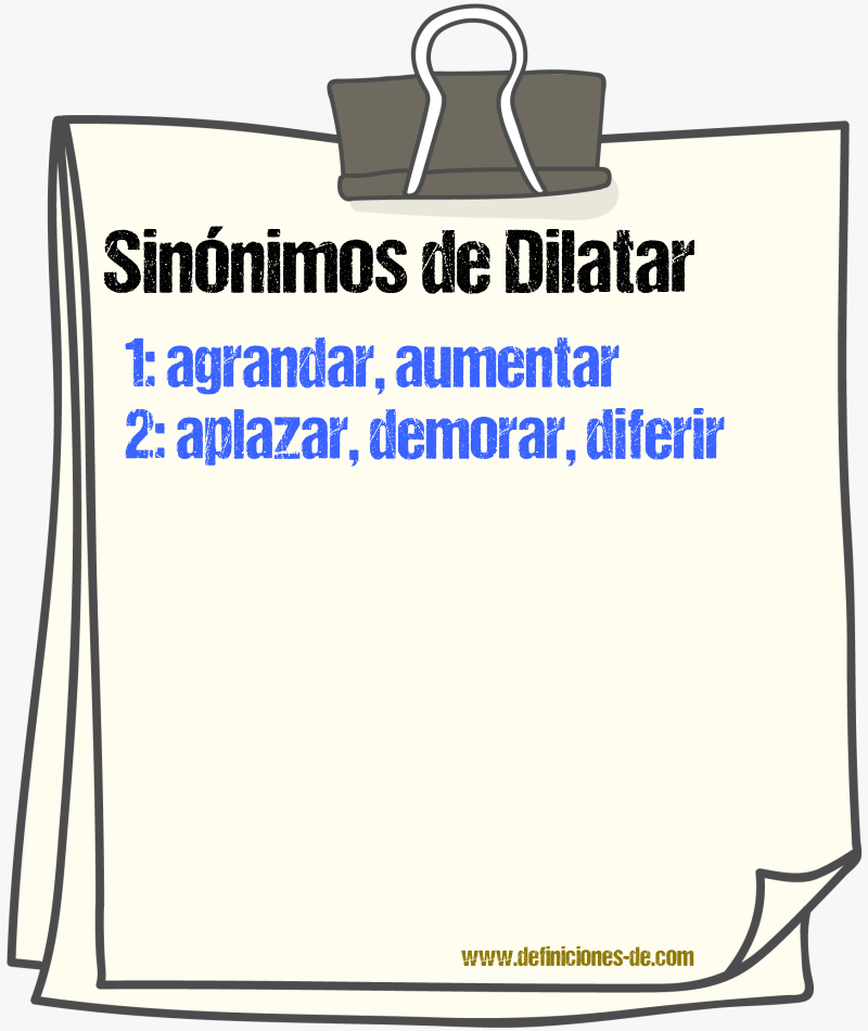 Sinónimos de dilatar
