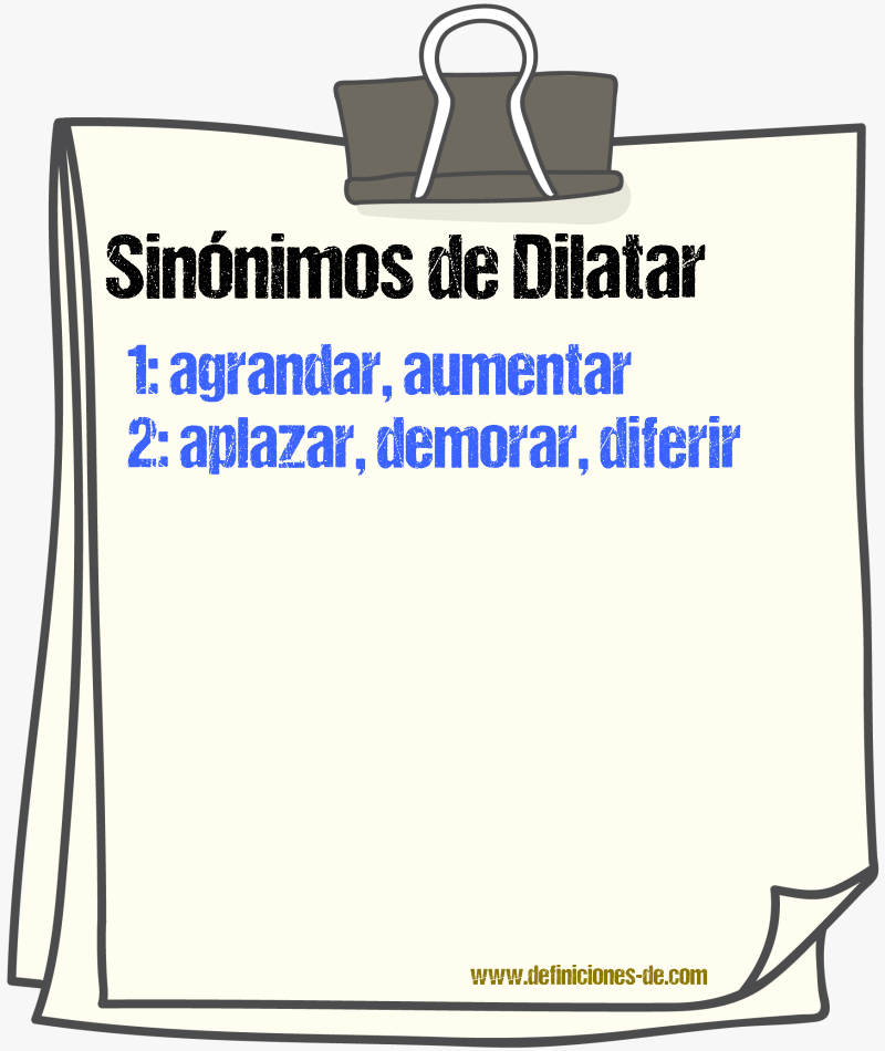 Sinnimos de dilatar