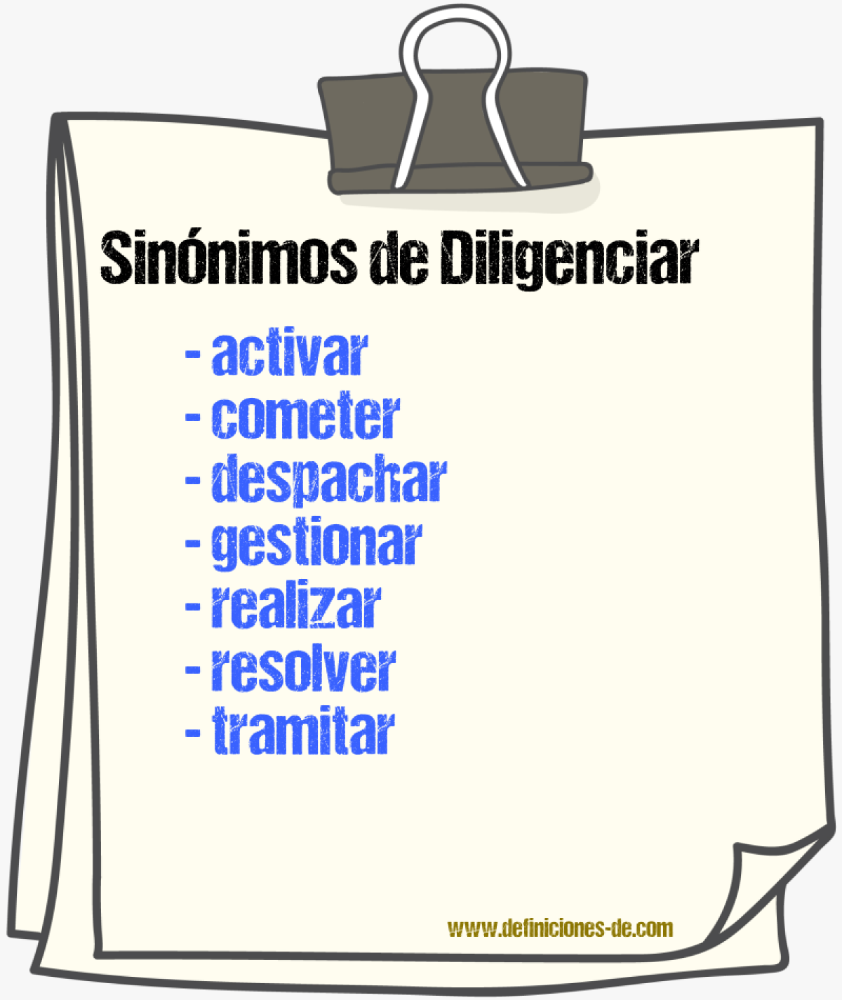 Sinnimos de diligenciar