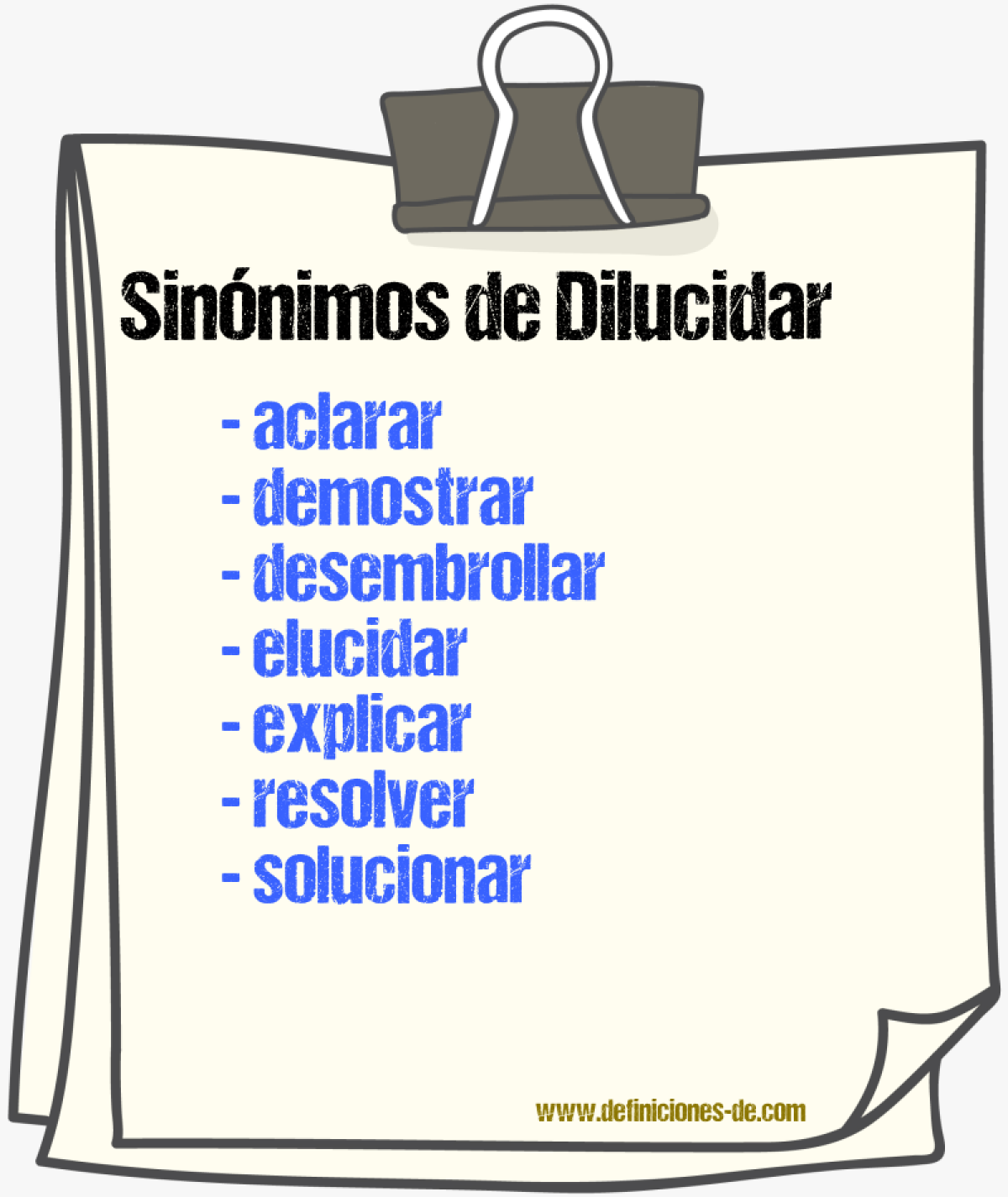 Sinnimos de dilucidar