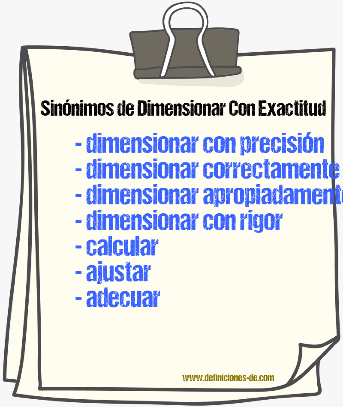 Sinónimos de dimensionar con exactitud