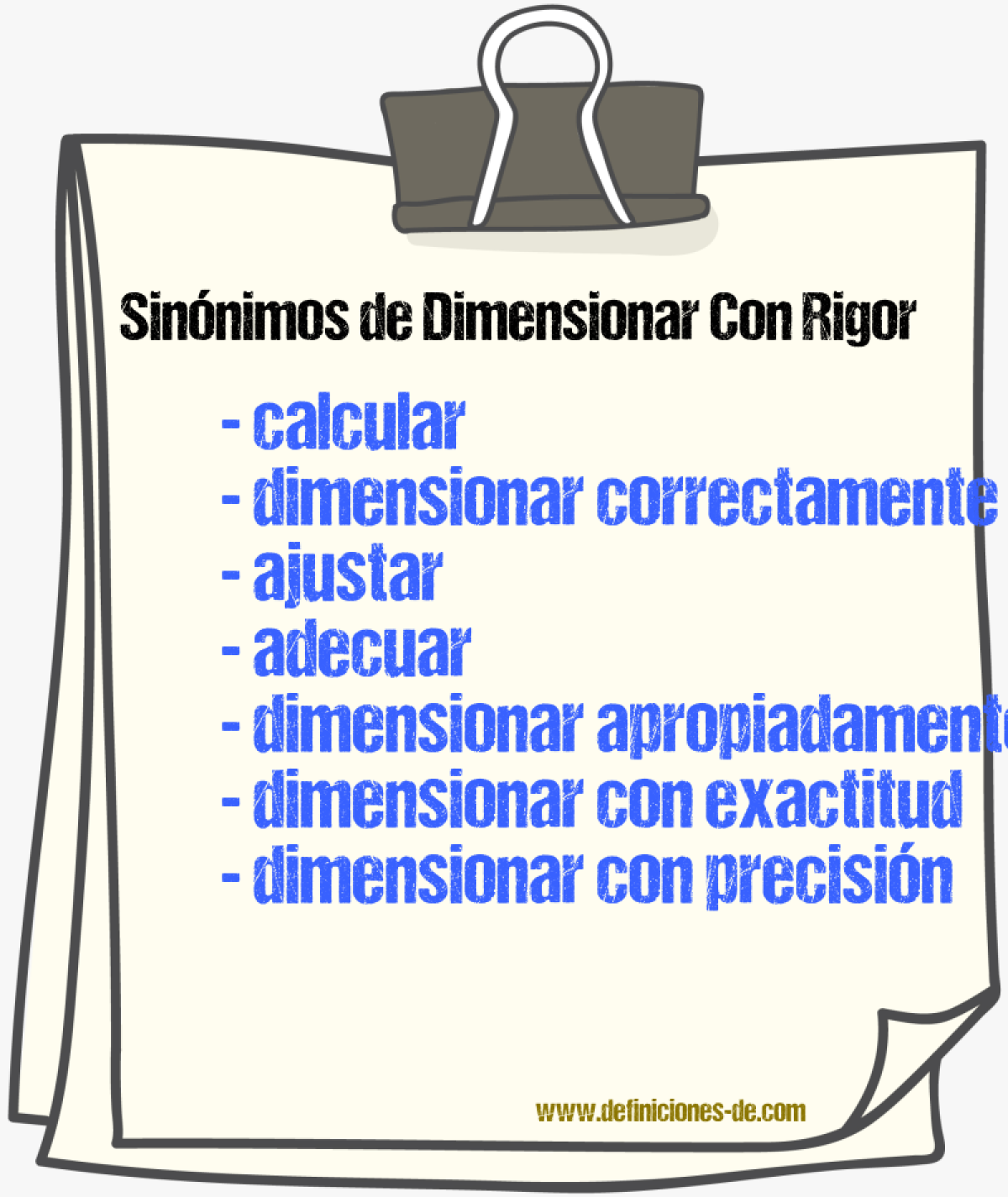 Sinónimos de dimensionar con rigor