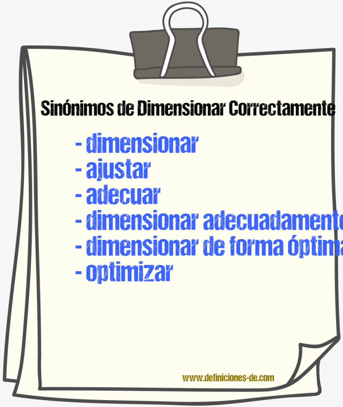 Sinónimos de dimensionar correctamente