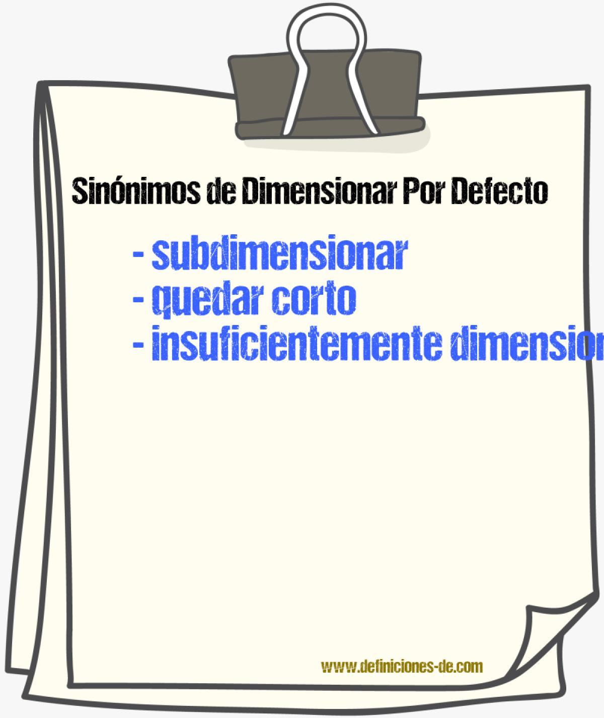 Sinónimos de dimensionar por defecto