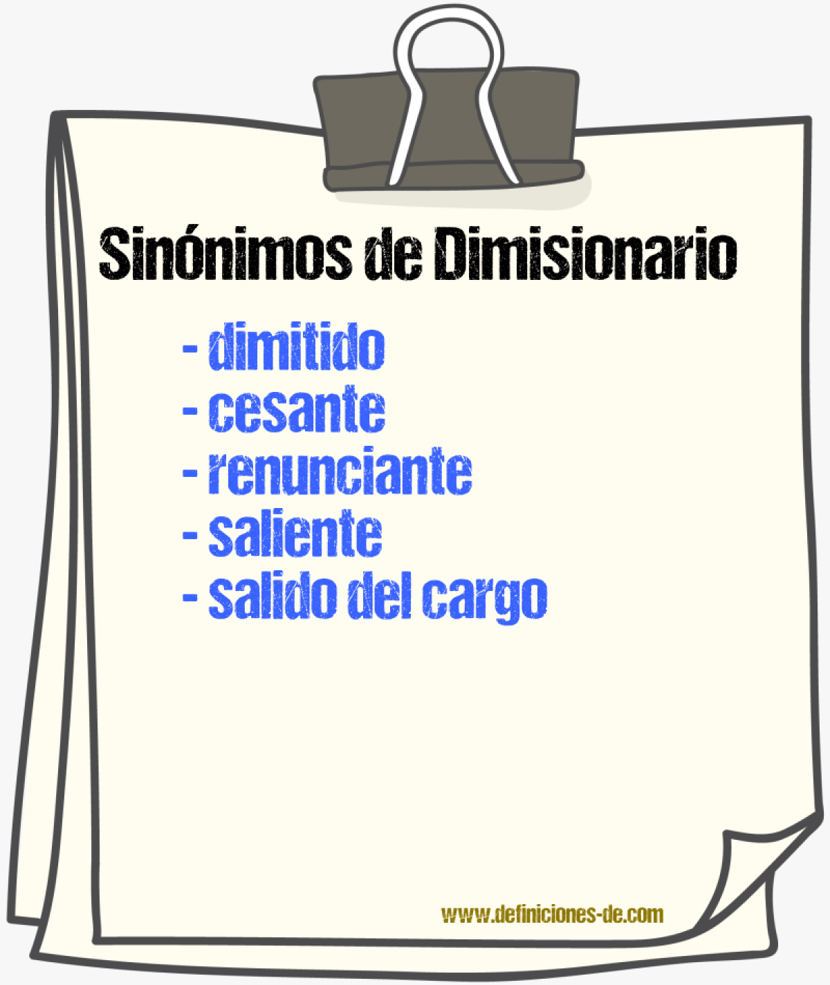 Sinónimos de dimisionario