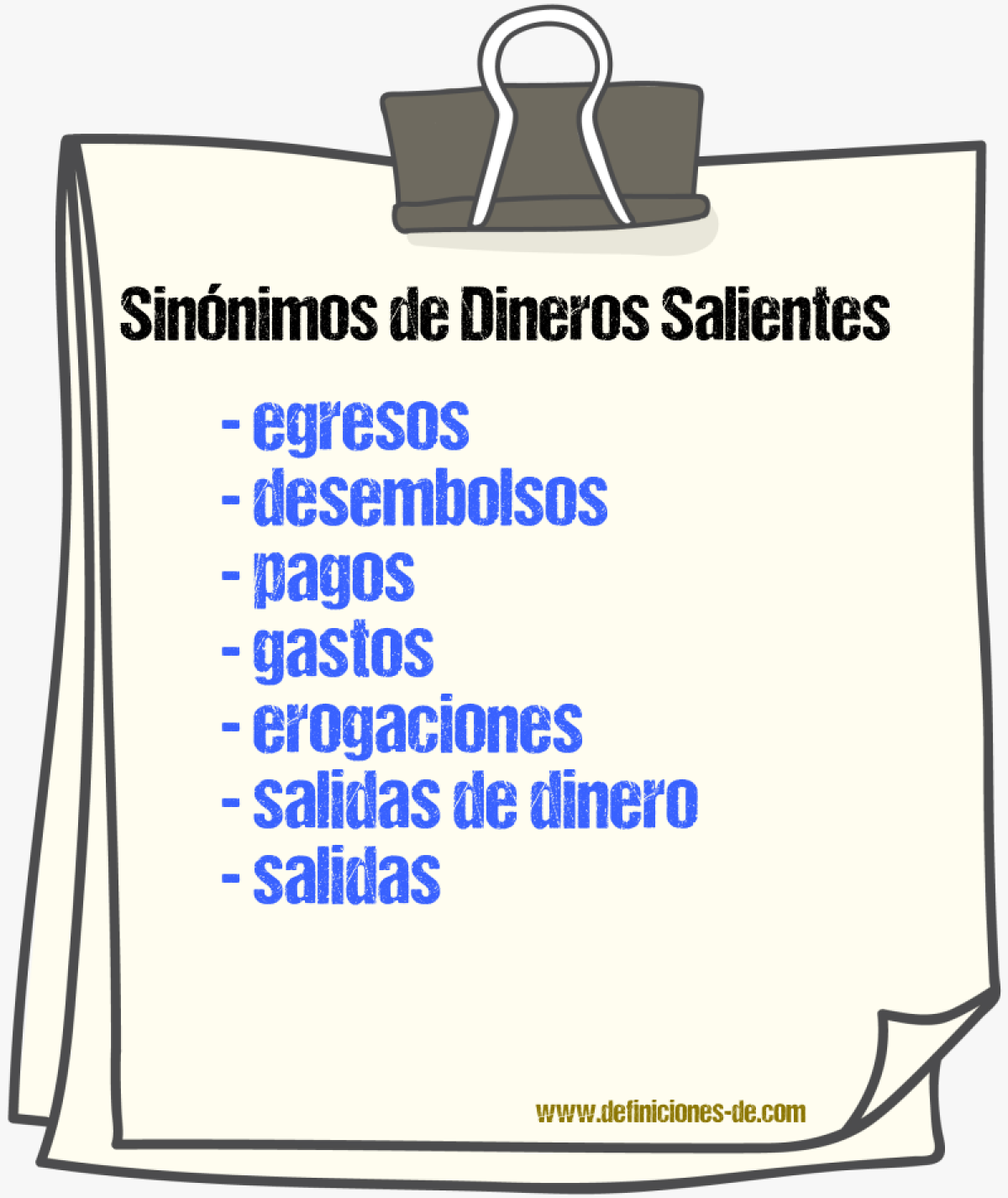 Sinónimos de dineros salientes